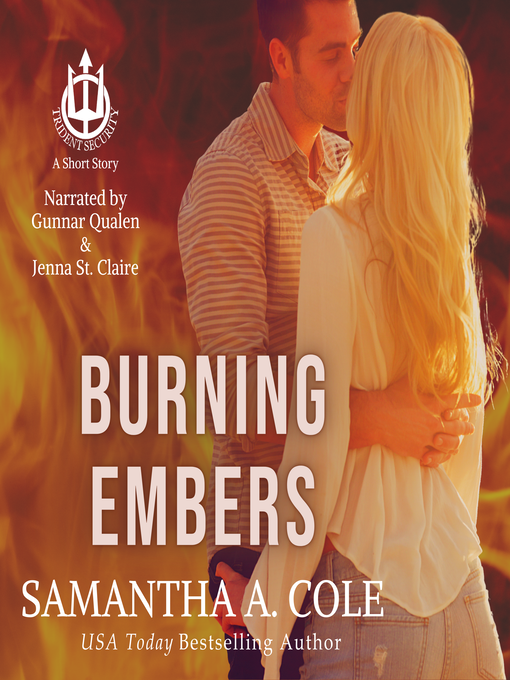 Title details for Burning Embers by Samantha A. Cole - Available